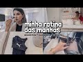 MINHA ROTINA DAS MANHÃS + TRABALHO + ACADEMIA + CUIDADOS com a PELE e MAIS | Shirley Soares