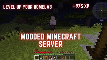 Take Your Homelab to the Next Level with a Modded Minecraft Server!