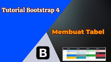 Tutorial Membuat Tabel Di Bootstrap 4