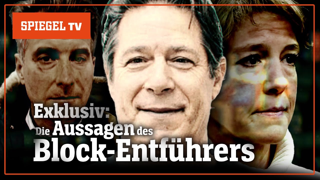 Spektakuläre Wendung im Block-Prozess: Die Aussagen des Chef-Kidnappers | SPIEGEL TV (Re-Upload)