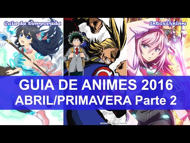 Guia De Temporada De Animes - Janeiro 2017 - Temporada de Inverno Parte 2