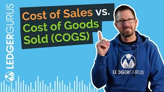 The Difference between Cost of Sales & Cost of Goods Sold (COGS) in eCommerce by LedgerGurus 2,181 views 6 months ago 2 minutes, 45 seconds