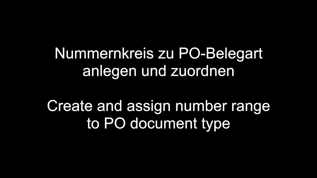 SAP MM Create And Assign Number Range To Purchase Order YouTube sap-mm-create-and-assign-number-range-to-purchase-order-youtube