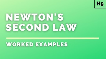 National 5 Physics | Dynamics | Newton