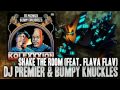 DJ Premier Bumpy Knuckles Shake The Room Feat Flava Flav 2012 mp3
