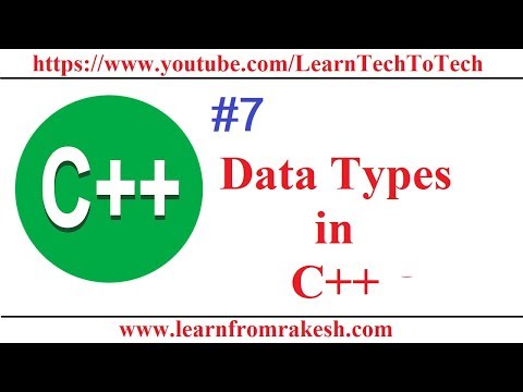 C++ Programming #7: Data Types and its Type in C++