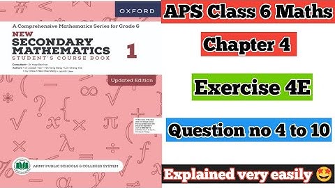 Exercise 4E || Question no 4 to 10 || Oxford secondary mathematics book 1 updated edition 