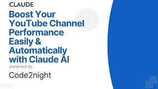 Full Boost Your YouTube Channel Performance Easily & Automatically with Claude AI Chrome Extension News