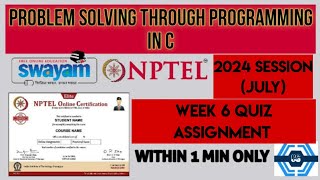 Problem solving through Programming In C - NPTEL || WEEK 6 QUIZ ASSIGNMENT (July - Dec) 2024 ||