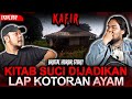 Ini horor parah sampe kitab suci di buat lap kotoran ayam