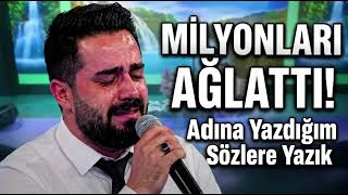 🎵 Adına Yazdığım Sözlere Yazık Gözyaşlarınızı Tutamayacaksınız