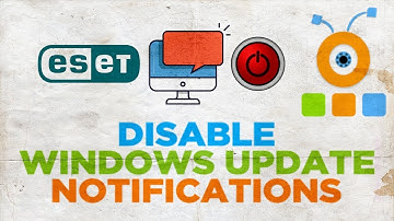 How to Disable Windows Update Notifications in ESET NOD32