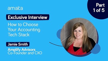 How Accountants Should Choose their Tech Stack: Interview with Amplify Advisors (Part 1)