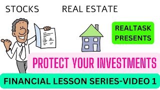 FINANCIAL LESSON SERIES-VIDEO 1 | PROTECT YOUR INVESTMMENTS