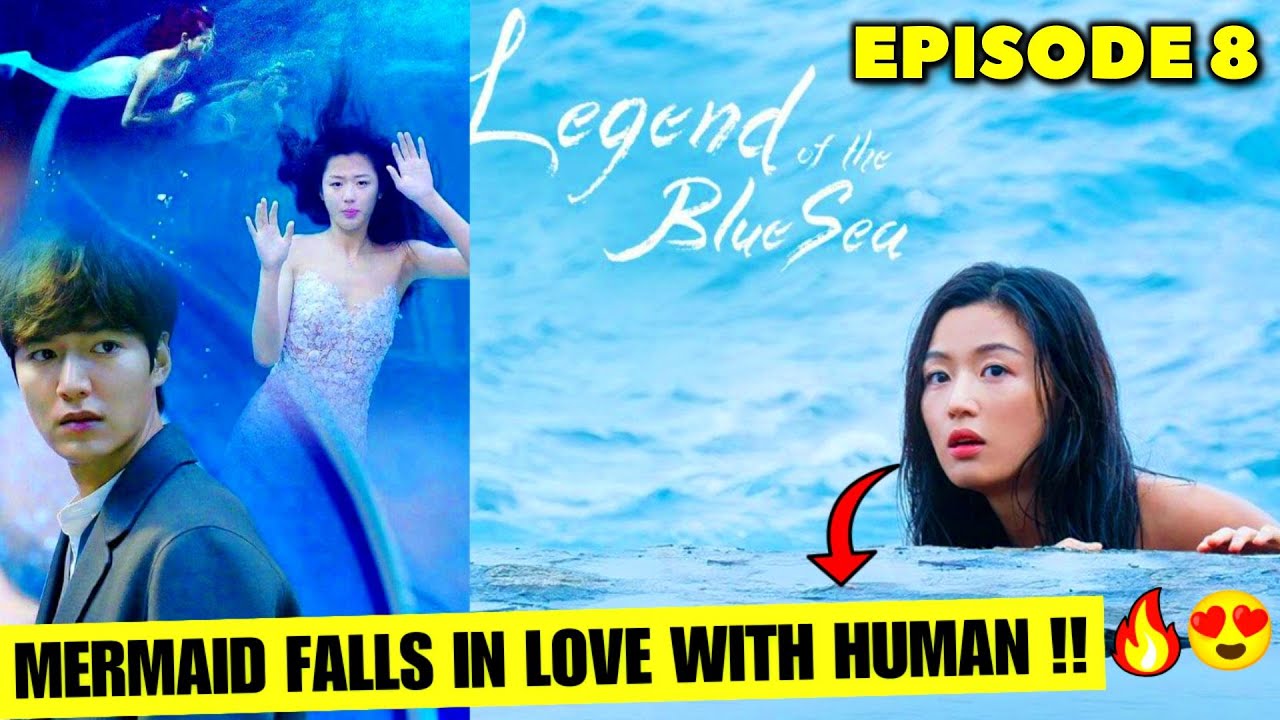 Mermaid Falls in LOVE with a Human 😍 l The Legend of the Blue Sea Episode 8 Explained in Hindi