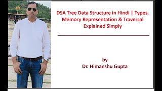 DSA Tree Data Structure in Hindi | Types, Memory Representation & Traversal Explained Simply