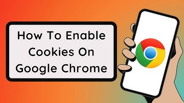 How to Enable Cookies on Google Chrome?
