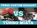 Custom Exhaust | Making the Turbo Miata Louder