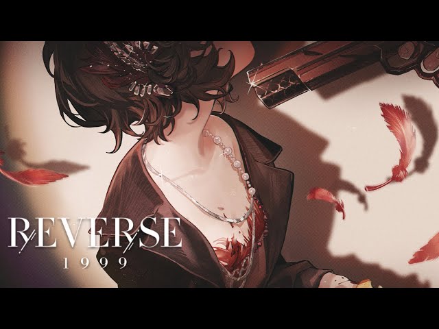 🔴【 リバース：1999 】ストーリー 2ND-10～4TH-04【 Reverse: 1999