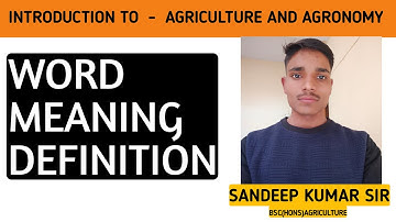 Introduction to agriculture and agronomy || Meaning || Definition || #Agrifistudy #agriculturestudy