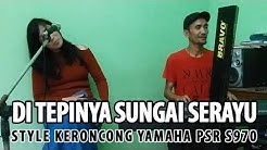 Keroncong Di Tepinya Sungai Serayu NEW style Yamaha PSR  - Durasi: 6:05. 