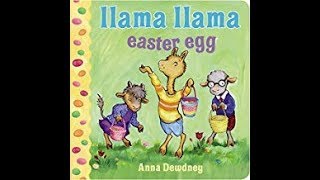 Llama Llama Easter Egg -  Read Aloud Toddler Books