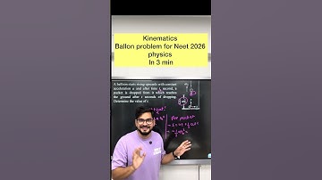 Balloon problems in Kinematics | Neet physics in 3 min | by ssp sir #Neet2026 #sachinsirphysics