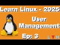 Linux User Management Made Easy For Beginners