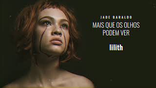 Jade Baraldo - lilith (áudio oficial)