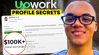 Upwork Profile Secrets I Used To Make $100K As A 20YO