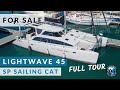 Lightwave 45 sailing catamaran walkthrough  for sale