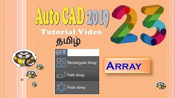Auto CAD 2019 | Tamil Tutorial 23 | Array Command
