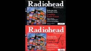 Radiohead - Backdrifts (Live at Earl's Court 2003-11-27) [FM Broadcast Audio]