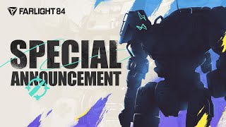 Farlight 84: 2024 Special Announcement - SNEAK PEEK??