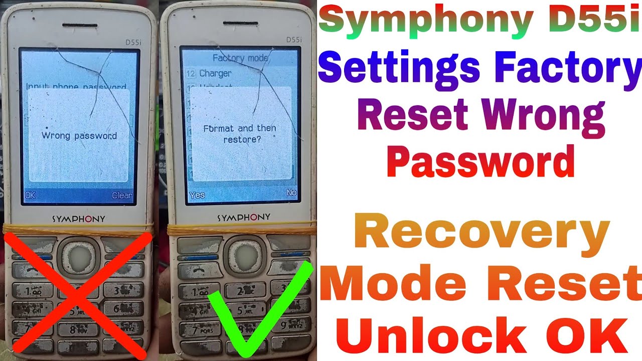 Symphony D55i Settings Reset Wrong Password Recovery Mode Reset Unlock
