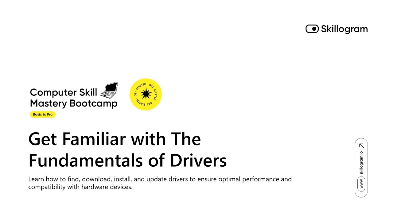 1.3.5 Get Familiar with The Fundamentals of Drivers