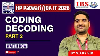 HP PATWARI II JOA IT -2026 || REASONING II CODING DECODING PART 2