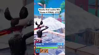 Howly And Lusha Win Game 4 LCQ FINAL 🐐🏆 #fortnite #performance #tournament #fncs #trending