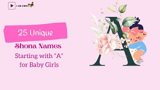 The Best Shona Baby Girl Names Starting with A - 25 Unique Ideas The Best Shona Baby Girl Names Starting with A - 25 Unique Ideas