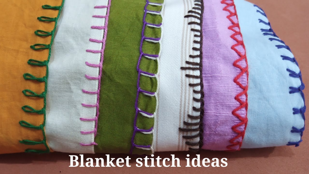 Blanket stitch/hand sewing blanket stitch/decorative edge stitch ideas