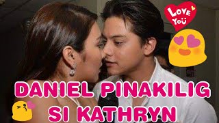 PANOORIN: KATHRYN BERNARDO PINAKILIG NI DANIEL PADILLA |Babygirl