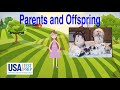 Understanding Parents and Offspring
