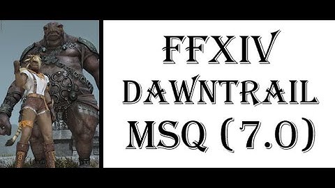 [🔴LIVE] 🐯 FFXIV: Dawntrail MSQ (Part 20)