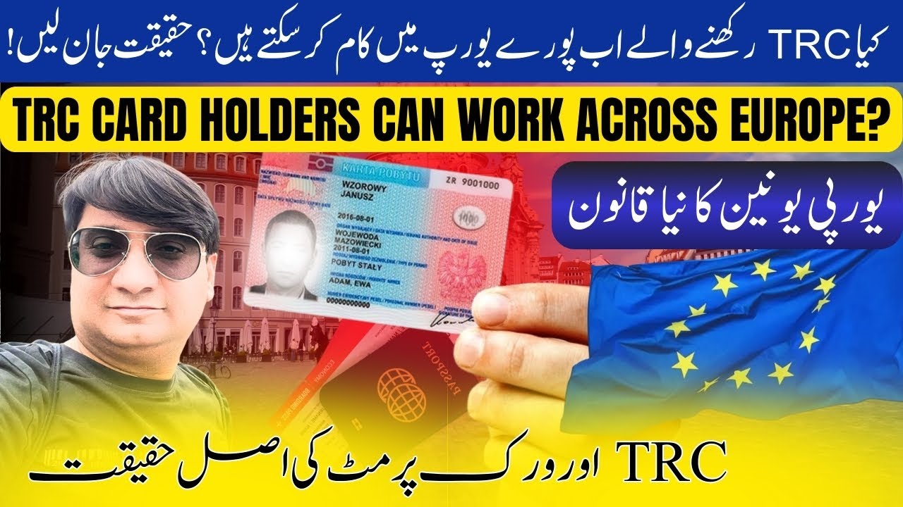 Tcrc Card TRC Card Holders Can Work across Europe? - Europe Immigration New Law ...