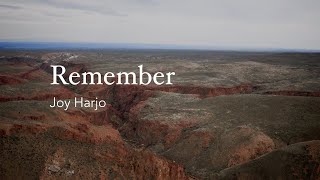 Remember | A Poem by Joy Harjo