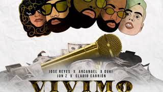 Vivimo Caro (Remix) - Jose Reyes x Arcangel x Duki x Jon Z x Eladio Carrión