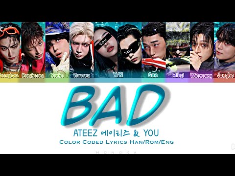 ATEEZ (에이티즈) - "Bad" |You as a member/Karaoke ver.| Color Coded Lyrics 