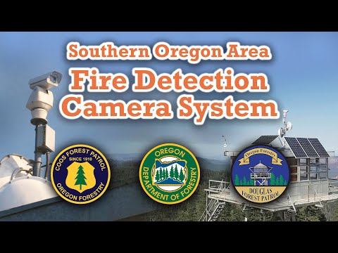 Fire Detection Camera System - Southern Oregon Area