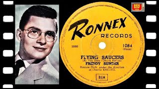 FREDDY SUNDER - Flying Saucers 🛸(1955) Ronnex Records (video clip)