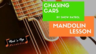 Video thumbnail of "Chasing Cars (Snow Patrol) - Mandolin Lesson #rockpopmandolin"